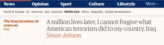 【世界說】伊拉克作家刊文痛斥美國：100萬人喪生，就是美國恐怖主義在伊拉克造成的后果 無法原諒！